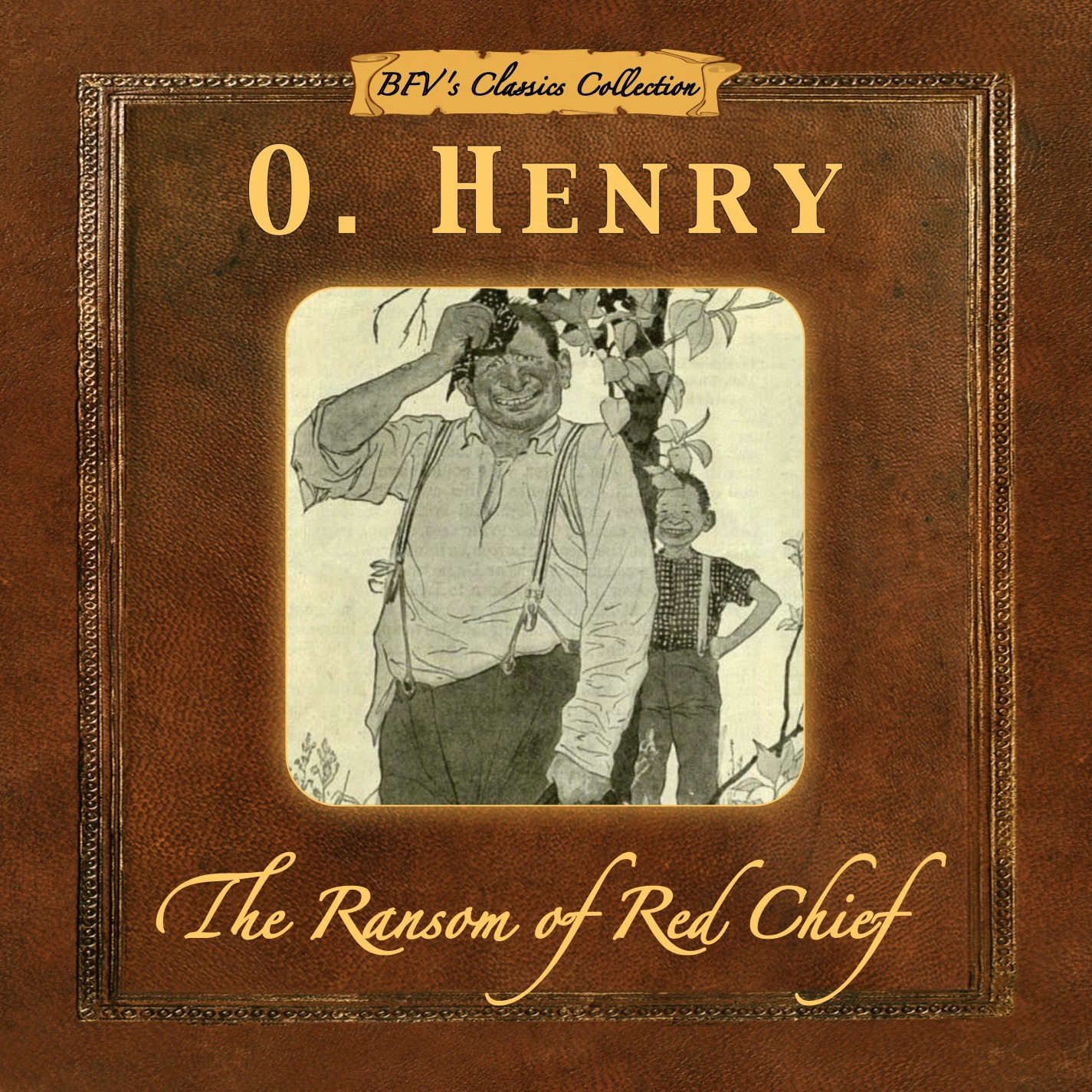 who wrote the ransom of red chief